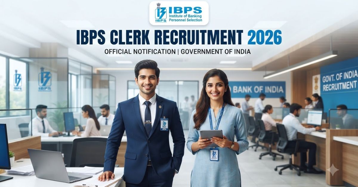 IBPS Clerk Recruitment 2026